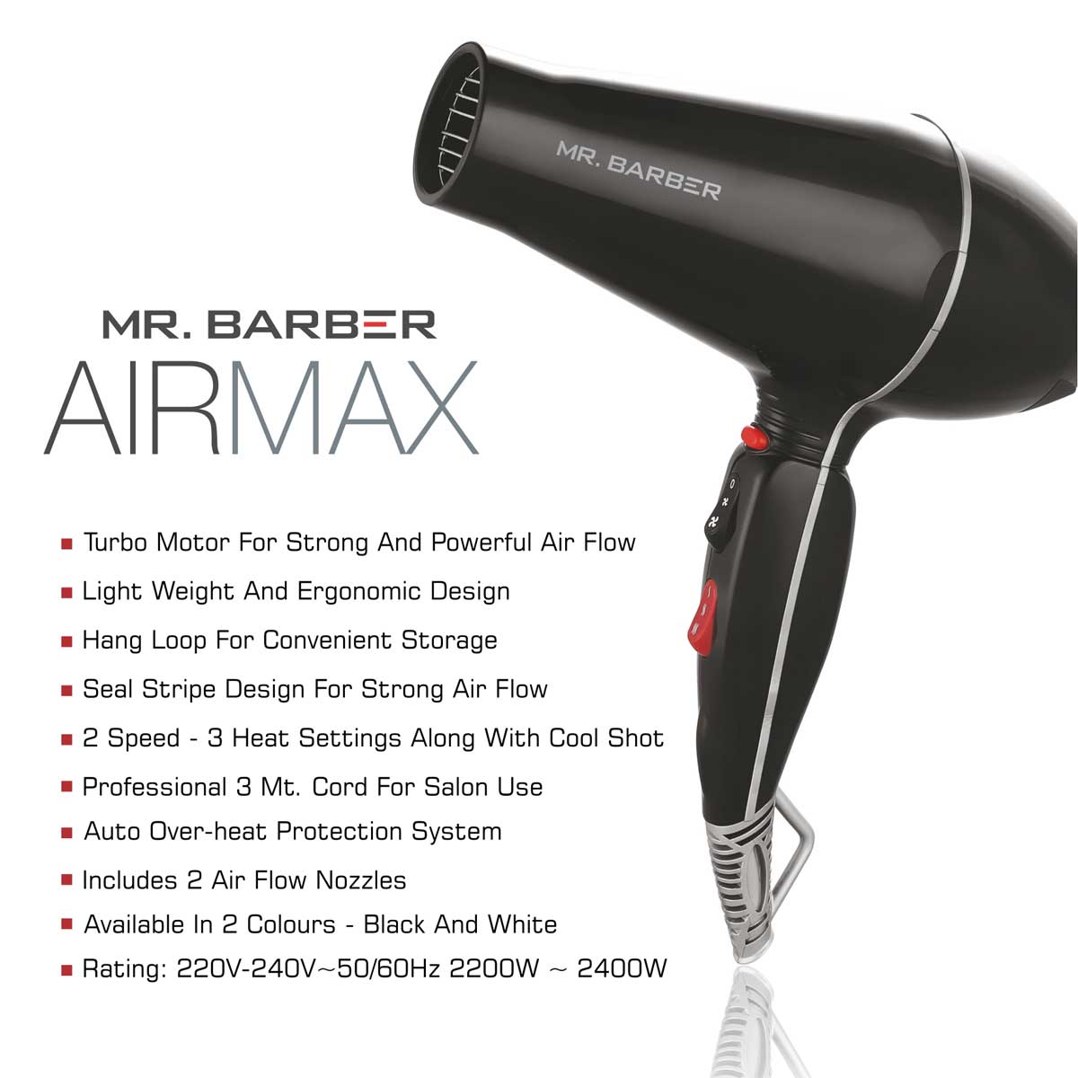 Mr. Barber Airmax Dryer with 2 Air Flow Detachable Nozzles Turbo Motor Powerful Professional Hair Dryer For Styling & Dressing 2400 Watts (Black) - 1 Piece