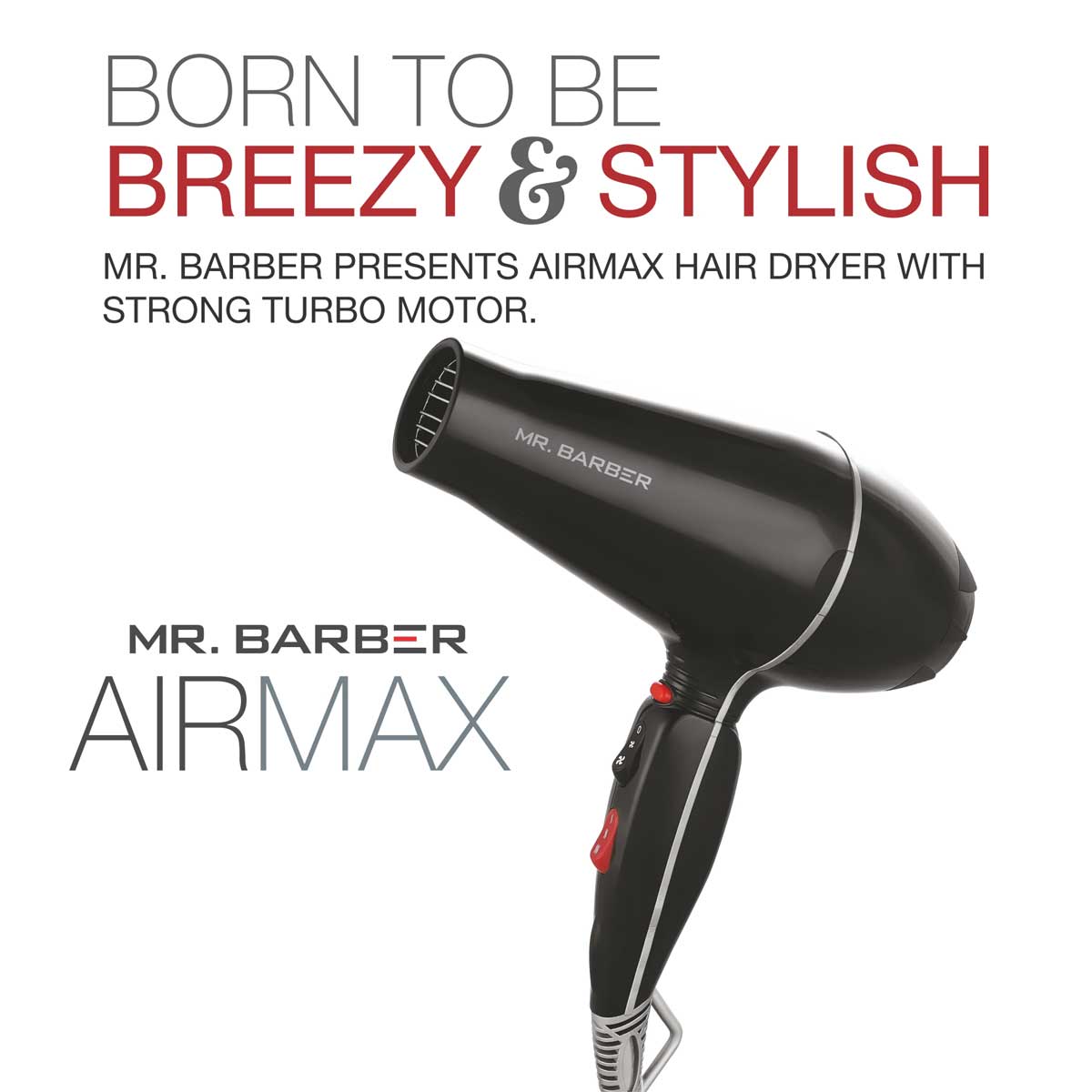 Mr. Barber Airmax Dryer with 2 Air Flow Detachable Nozzles Turbo Motor Powerful Professional Hair Dryer For Styling & Dressing 2400 Watts (Black) - 1 Piece