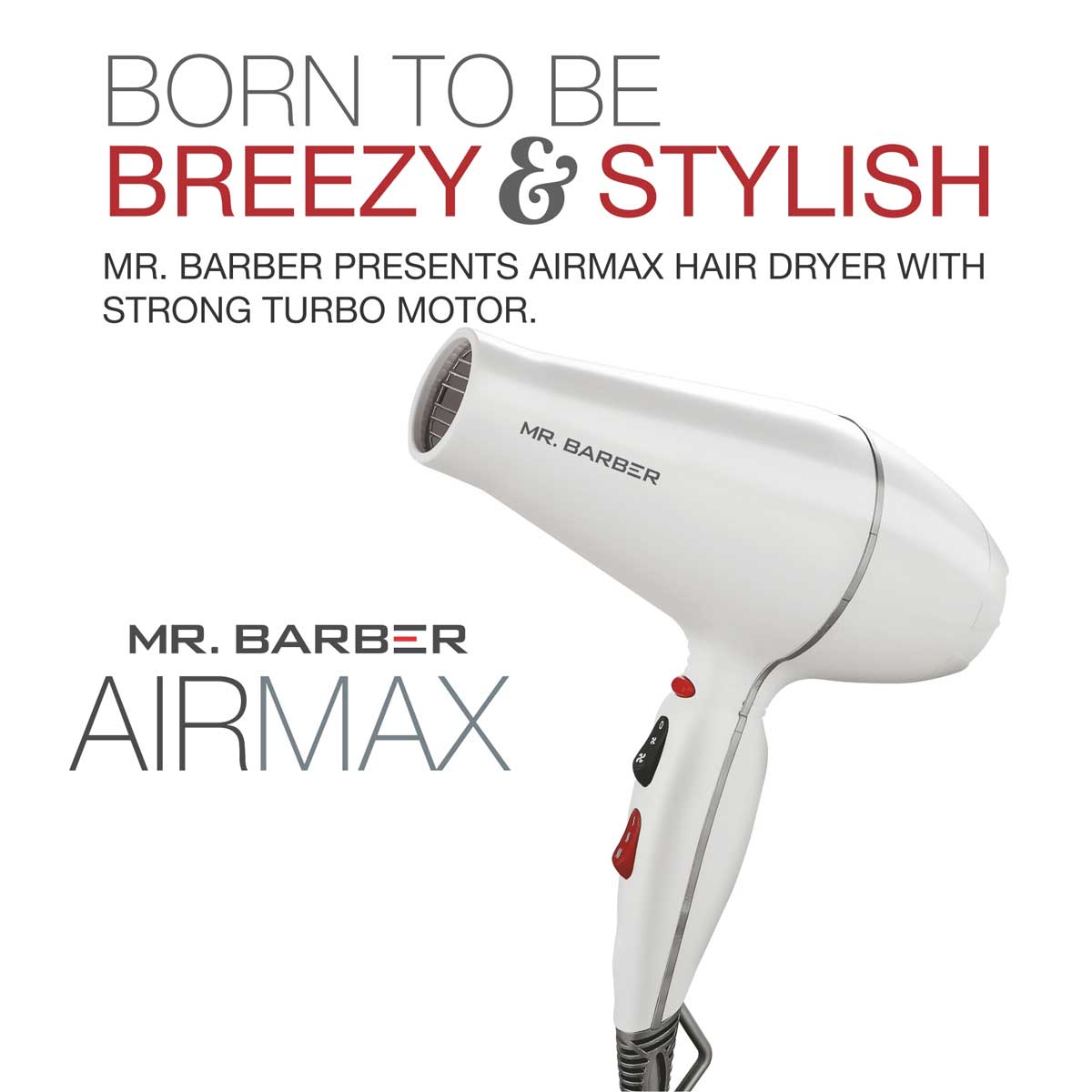 Mr. Barber MB-AMW Airmax with 2 Air Flow Detachable Nozzles Turbo Motor Powerful Professional Hair Dryer For Styling & Dressing 2400 Watts (White) - 1 Piece
